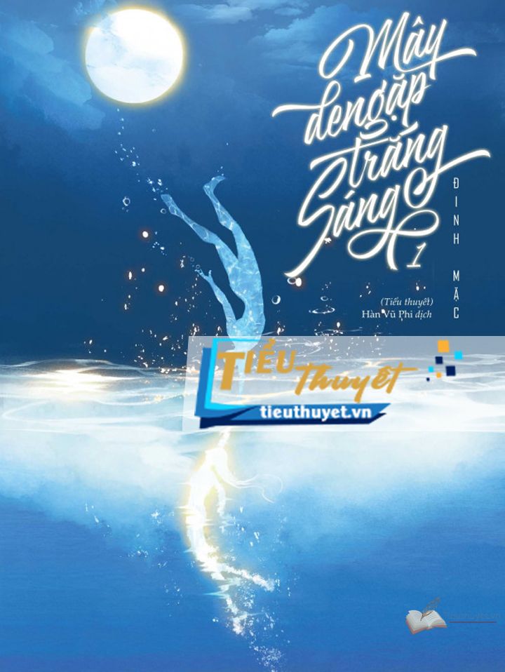  Mây Đen Gặp Trăng Sáng
