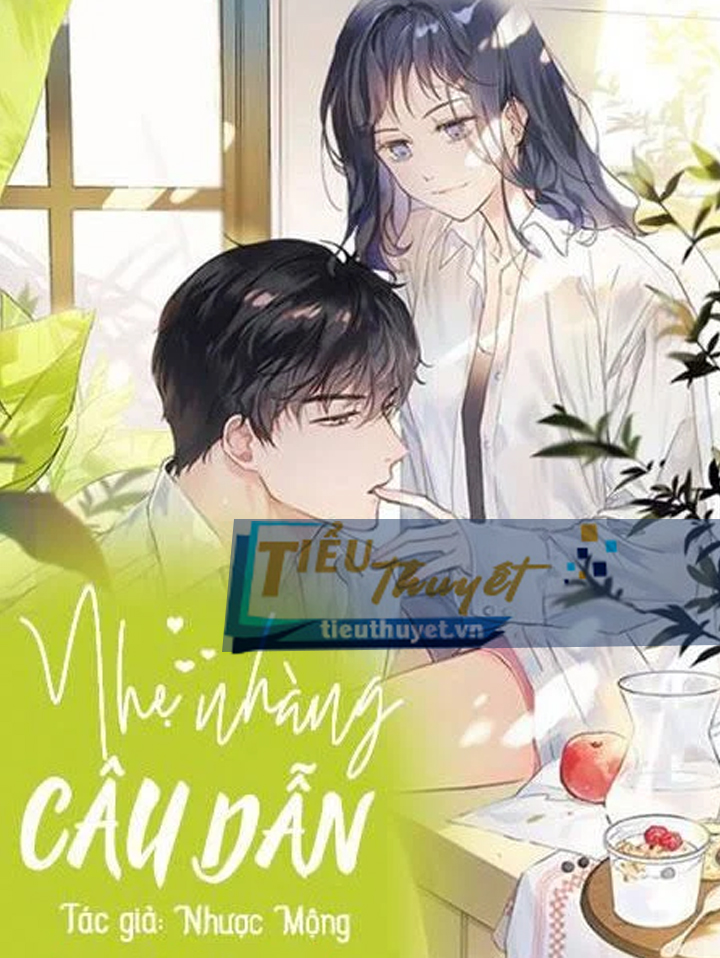  Nhẹ nhàng câu dẫn