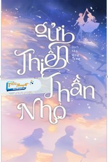 Gửi Thiên Thần Nhỏ 